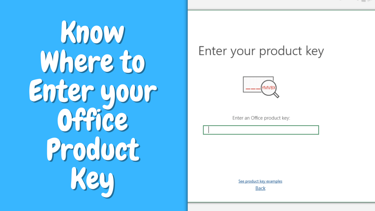 Know Where to Enter your Office Product Key – Easy Guide– Mscdkeys