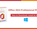 how to download office professional plus 2024